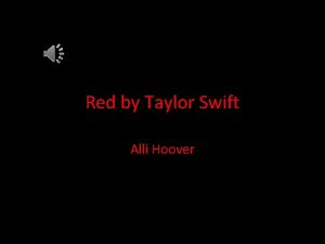 Red by Taylor Swift Alli Hoover Tone Faster