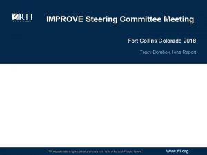 IMPROVE Steering Committee Meeting Fort Collins Colorado 2018