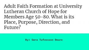 Adult Faith Formation at University Lutheran Church of