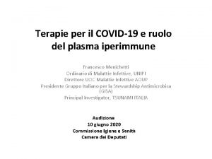 Terapie per il COVID19 e ruolo del plasma
