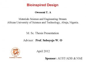 Bioinspired Design Owoseni T A Materials Science and