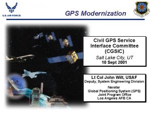 GPS Modernization Civil GPS Service Interface Committee CGSIC