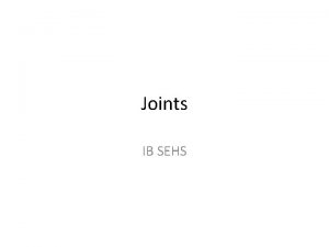 Joints IB SEHS STARTER flexion test to assess