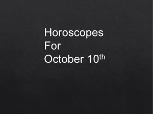 Horoscopes For th October 10 What is a