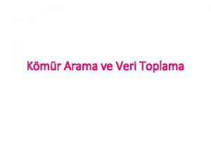 Kmr Arama ve Veri Toplama KmrRezerv REZERV Bir