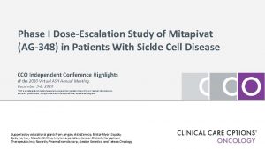 Phase I DoseEscalation Study of Mitapivat AG348 in
