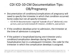 CDI ICD10 CM Documentation Tips OBPregnancy Documentation of