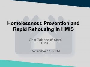 Homelessness Prevention and Rapid Rehousing in HMIS Ohio