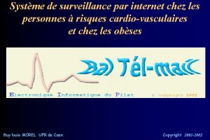 Systme de surveillance par internet chez les personnes