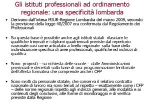 Gli istituti professionali ad ordinamento regionale una specificit