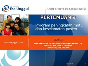 PERTEMUAN 9 Program peningkatan mutu dan keselamatan pasien