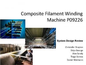 Composite Filament Winding Machine P 09226 System Design