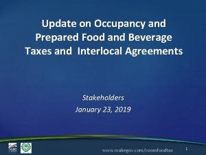 Update on Occupancy and Prepared Food and Beverage