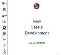 New Sassie Development Updated 103009 1 Sneak Preview