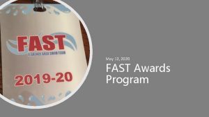 May 12 2020 FAST Awards Program 2019 2020