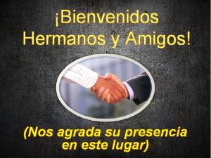 Bienvenidos Hermanos y Amigos Nos agrada su presencia