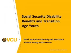 Social Security Disability Benefits and Transition Age Youth