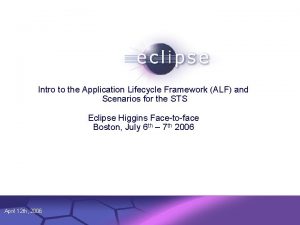 Intro to the Application Lifecycle Framework ALF and