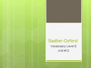 SadlierOxford Vocabulary Level E Unit 12 To Abjure