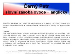 ern Petr slovn zsoba ovoce anglicky Pomcka se