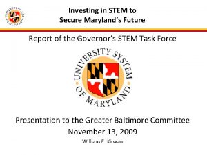 Investing in STEM to Secure Marylands Future Report