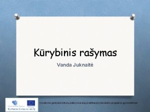 Krybinis raymas Vanda Juknait Inovatyvios gimtosios lietuvi kalbos