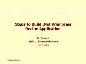 Steps to Build Net Win Forms Recipe Application