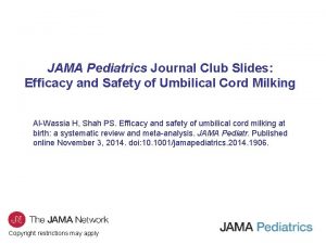 JAMA Pediatrics Journal Club Slides Efficacy and Safety