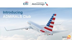 Introducing ADMIRALS Club The Experience Today Operating inefficiencies