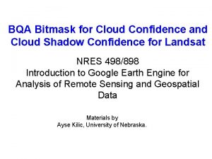 BQA Bitmask for Cloud Confidence and Cloud Shadow