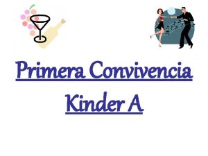 Primera Convivencia Kinder A Danilo sirviendo a la