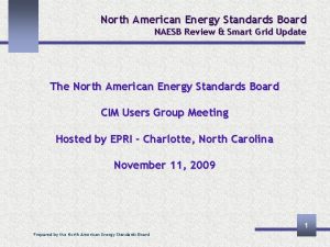 North American Energy Standards Board NAESB Review Smart