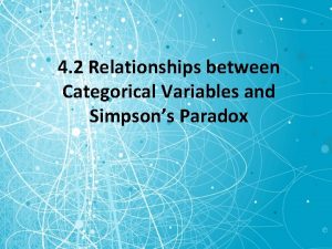 4 2 Relationships between Categorical Variables and Simpsons