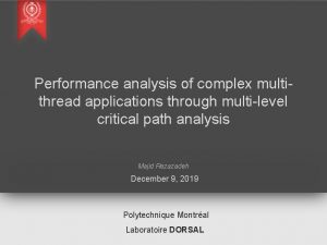 Performance analysis of complex multithread applications through multilevel