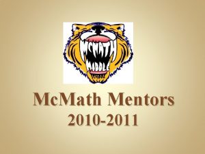 Mc Math Mentors 2010 2011 The 2010 2011