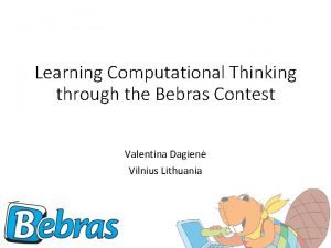 Learning Computational Thinking through the Bebras Contest Valentina