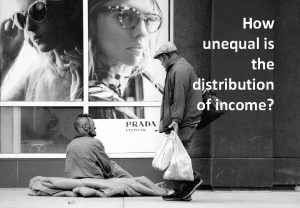 How unequal is the distribution of income What