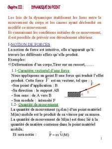 Les lois de la dynamique tablissent les liens