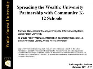 Wake Forest University Spreading the Wealth University Partnership