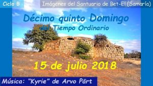 Ciclo B Imgenes del Santuario de BetEl Samara