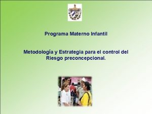 Programa Materno Infantil Metodologa y Estrategia para el
