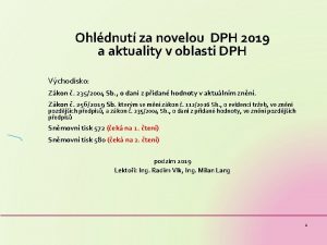 Ohldnut za novelou DPH 2019 a aktuality v