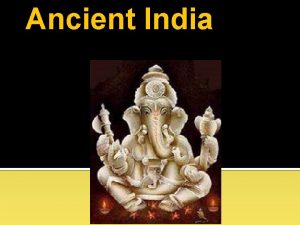 Ancient India Geographical Outlook Mountain Ranges Himalayas Northern