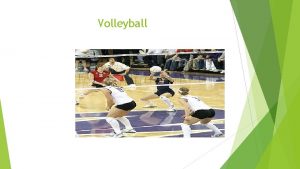 Volleyball Volleyball Grade Level BTT 2 C Group