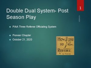 PIAA Three Referee Officiating System Pioneer Chapter October