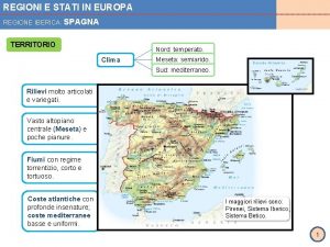 REGIONI E STATI IN EUROPA REGIONE IBERICA SPAGNA