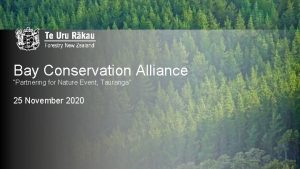 Bay Conservation Alliance Partnering for Nature Event Tauranga