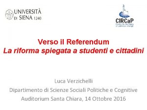 Verso il Referendum La riforma spiegata a studenti