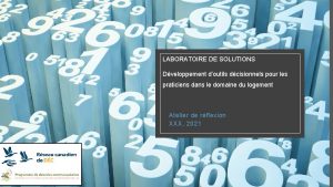 LABORATOIRE DE SOLUTIONS Dveloppement doutils dcisionnels pour les