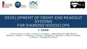 DEVELOPMENT OF FRONTEND READOUT SYSTEMS FOR DIAMOND HODOSCOPE